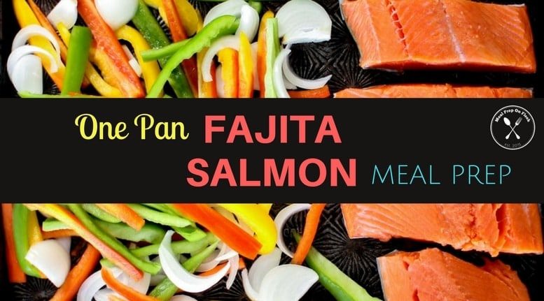 Meal Prep Guide: Beginners Guide + 22 Meal Ideas