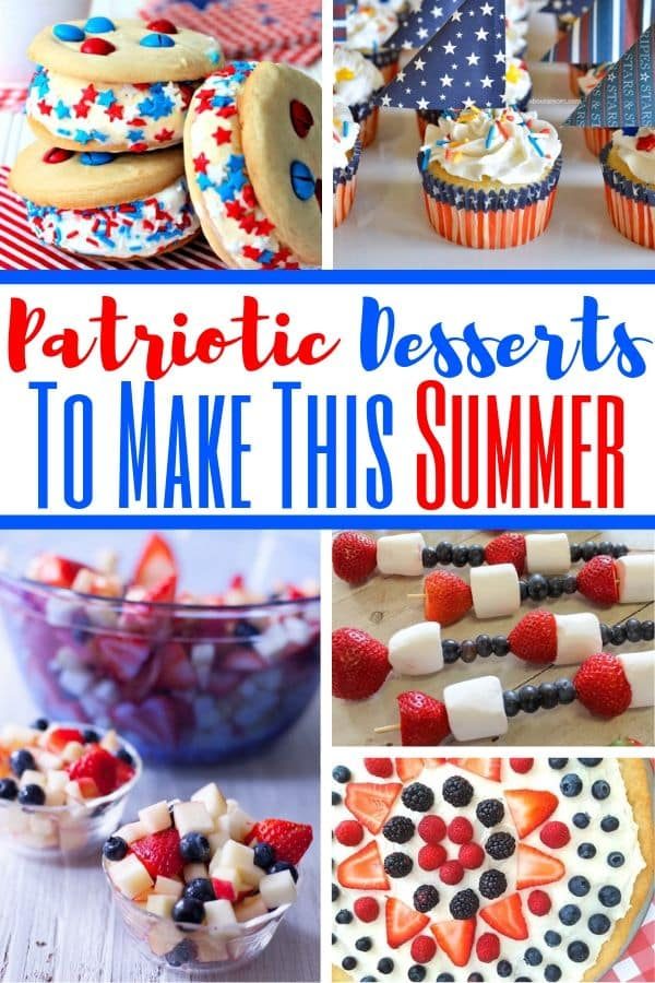 15+ Patriotic Desserts To Serve Up This Summer